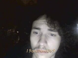 19andhardd69
