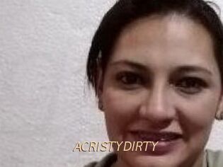 ACRISTYDIRTY