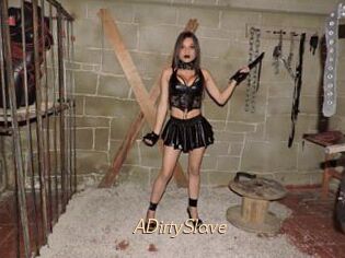ADirtySlave