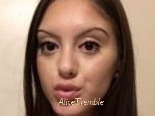 AliceTremble