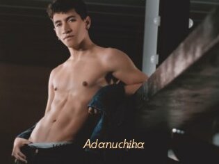 Adanuchiha