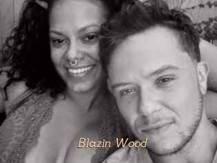 Blazin_Wood