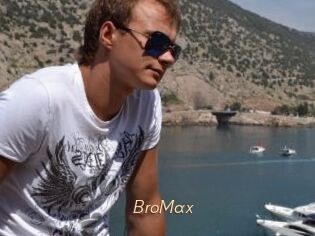 BroMax