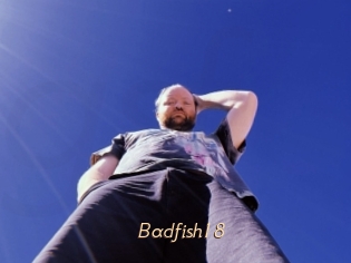 Badfish18
