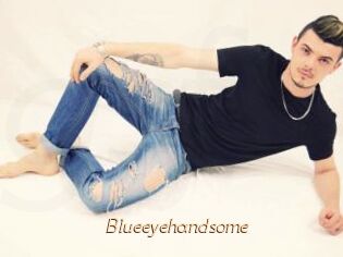 Blueeyehandsome