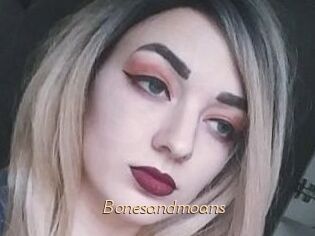 Bonesandmoans