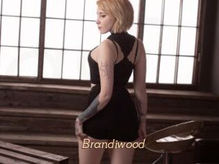 Brandiwood