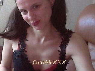 CatchMeXXX