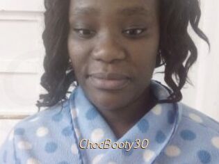 ChocBooty30