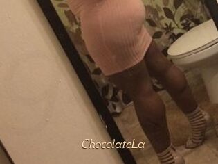 ChocolateLa