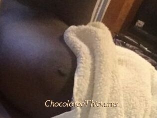 ChocolateeThickums