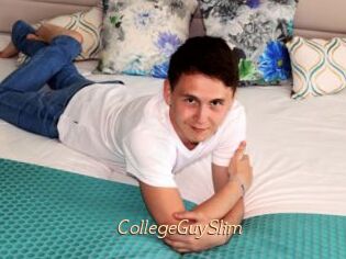 CollegeGuySlim