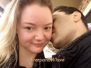 CreepandWhore