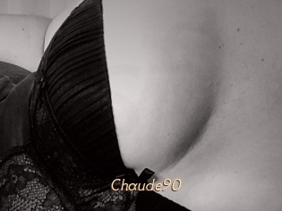 Chaude90