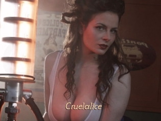 Cruelalice
