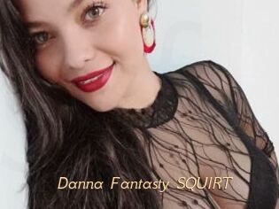 Danna_Fantasty_SQUIRT