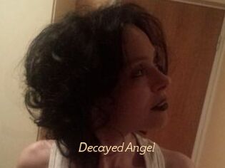 DecayedAngel
