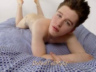 DoNotTellMyGf