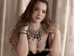 Dedicatedraquel