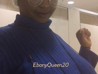 EbonyQueen20
