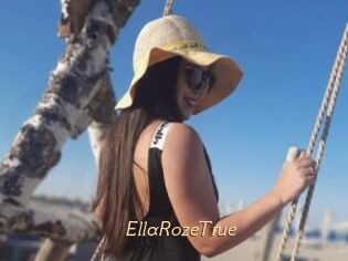 EllaRozeTrue