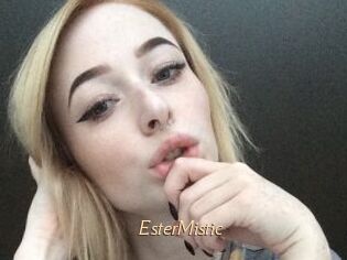 EsterMistic