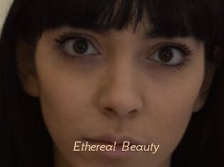 Ethereal_Beauty