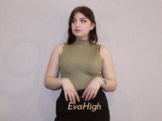 EvaHigh
