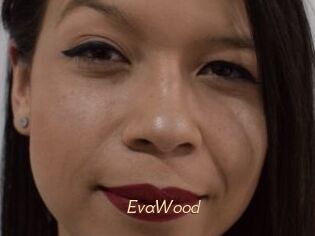 EvaWood