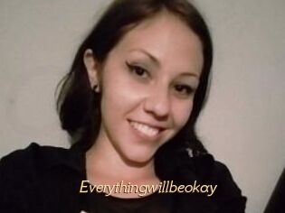 Everythingwillbeokay