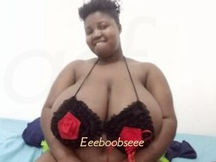 Eeeboobseee