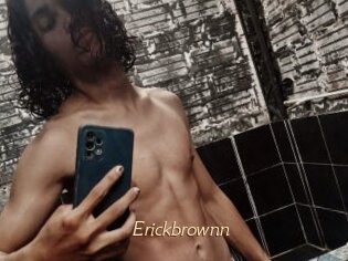 Erickbrownn