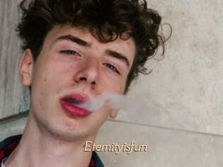 Eternityisfun