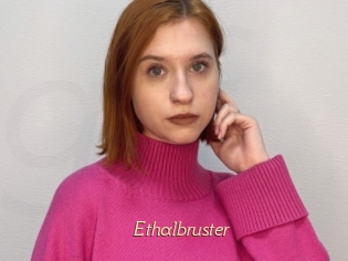 Ethalbruster