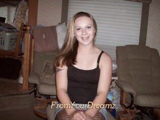 FromYourDreamz