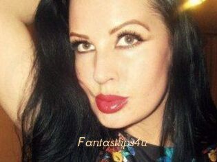 Fantastlips4u