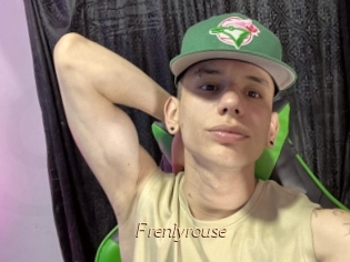 Frenlyrouse