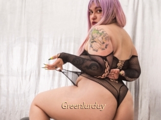 Greenlurduy