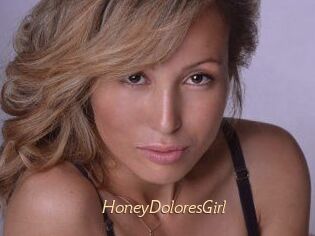 HoneyDoloresGirl
