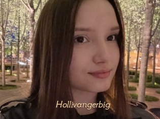 Hollivangerbig