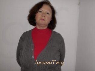 IgnasiaTwig