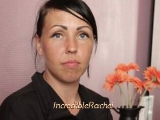 IncredibleRachel