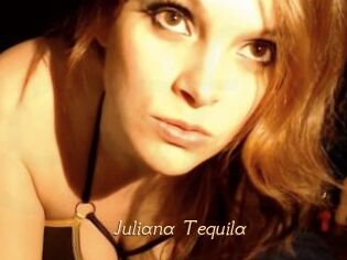 Juliana_Tequila