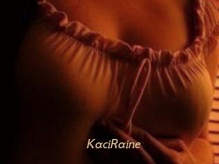 KaciRaine