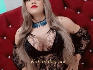 Katianabigcock