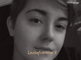 Lezbefriends69