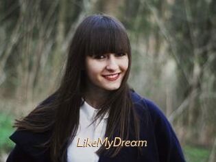 LikeMyDream