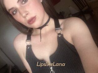 LipslikeLana