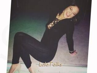 LolaTalks