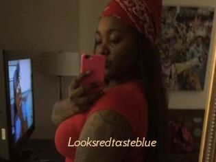 Looksredtasteblue